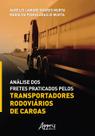 Livro - Análise dos fretes praticados pelos transportadores rodoviários de cargas