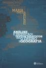 Livro - Análise e produção de textos didáticos para o ensino de geografia Livro - Análise e produção de textos didáticos para o ensino de geografia