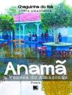 Livro - Anama - A Veneza Do Amazonas