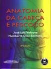 Livro - Anatomia da Cabeça e Pescoço Livro - Anatomia da Cabeça e Pescoço