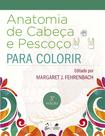 Livro - Anatomia de Cabeça e Pescoço para Colorir