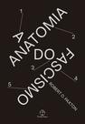 Livro - Anatomia do fascismo Livro - Anatomia do fascismo
