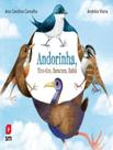 Livro - Andorinha, Tico-Tico, Saracura, Sabia Livro - Andorinha, Tico-Tico, Saracura, Sabia