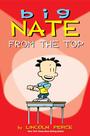 Livro Andrews McMeel Publishing Big Nate From the Top Vol 1