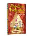 Livro - Angelina Purpurina - A dançarina Vol. 06