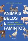 Livro - Animais belos e famintos