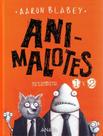 Livro - Animalotes 1 Y 2 - El Comienzo / Mision Implumable