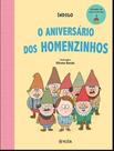Livro - Aniversario Dos Homenzinhos, O - VIGILIA