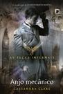 Livro - Anjo mecânico (Vol. 1 As Peças Infernais)