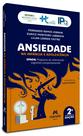 Livro - Ansiedade na Infância e Adolescência
