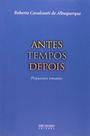 Livro - ANTES TEMPOS DEPOIS: PEQUENOS ENSAIOS