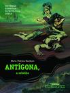 Livro - Antígona a rebelde Livro - Antígona a rebelde