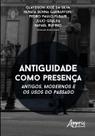 Livro - Antiguidade como presença