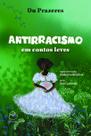 Livro - Antirracismo em contos leves Livro - Antirracismo em contos leves