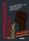 Livro - Antirracismos e Serviço Social Livro - Antirracismos e Serviço Social
