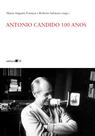 Livro - Antonio Candido 100 anos Livro - Antonio Candido 100 anos
