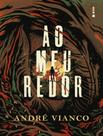 Livro - Ao Meu Redor - LUCENS