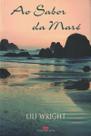 Livro - Ao sabor da maré Livro - Ao sabor da maré