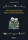 Livro - Apaixonados pela esperança
