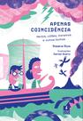 Livro - Apenas coincidência Livro - Apenas coincidência