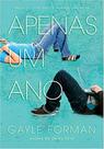 Livro - Apenas um ano (Apenas um dia - Livro 2)
