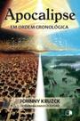 Livro - Apocalipse em ordem cronológica
