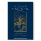 Livro Apologia de Sócrates - Platão e Xenofonte (Vide Editorial) Livro Apologia de Sócrates - Platão e Xenofonte (Vide Editorial)