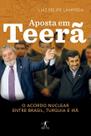 Livro - Aposta em Teerã