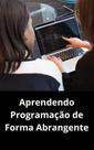 Livro Aprendendo Programação de Forma Abrangente - DUKE EDITORA