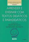 Livro - Aprender e ensinar com textos didáticos e paradidáticos Livro - Aprender e ensinar com textos didáticos e paradidáticos