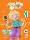 Livro - Aprender Juntos - Historia - 1º Ano - 3ª Ed 2025