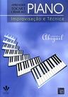 Livro - Aprender tocar e criar ao Piano - Improvisação e técnica Livro - Aprender tocar e criar ao Piano - Improvisação e técnica