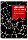 Livro - Aprendiz do futuro - Cidadania hoje e amanhã Livro - Aprendiz do futuro - Cidadania hoje e amanhã