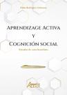 Livro - Aprendizage activa y cognición social Livro - Aprendizage activa y cognición social
