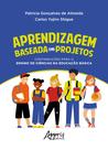 Livro - Aprendizagem baseada em projetos Livro - Aprendizagem baseada em projetos
