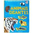 Livro - Aprimore seus Conhecimentos: Animais Gigantes Livro - Aprimore seus Conhecimentos: Animais Gigantes