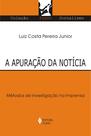 Livro - Apuração da notícia Livro - Apuração da notícia