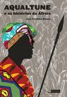 Livro - Aqualtune e as histórias da África