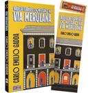 Livro - Aquela terrível confusão na Via Merulana (Clube do Crime) – O maior romance policial da literatura italiana