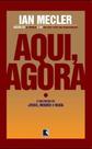 Livro - Aqui, agora: o encontro de Jesus, Moisés e Buda Livro - Aqui, agora: o encontro de Jesus, Moisés e Buda