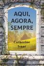 Livro - Aqui, agora, sempre Livro - Aqui, agora, sempre