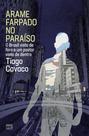 Livro - Arame farpado no paraíso