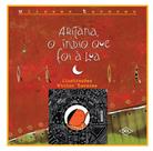 Livro - Aritana o índio que foi à lua Livro - Aritana o índio que foi à lua
