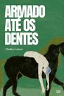 Livro - Armado até os dentes