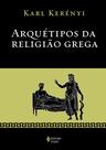 Livro - Arquétipos da religião grega Livro - Arquétipos da religião grega