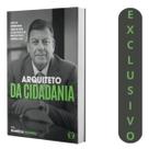 Livro Arquiteto Da Cidadania Maurício Oliveira A História De Antonio Araldo Dal Pozzo E A Construção De Um Ministério Livro Arquiteto Da Cidadania Maurício Oliveira A História De Antonio Araldo Dal Pozzo E A Construção De Um Ministério