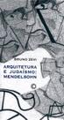 Livro - Arquitetura e judaísmo: Mendelsohn