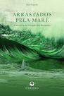 Livro - Arrastados pela Maré