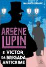 Livro - Arsène Lupin e Victor, da Brigada Anticrime Livro - Arsène Lupin e Victor, da Brigada Anticrime