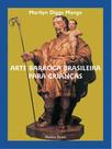 Livro - Arte barroca brasileira para crianças